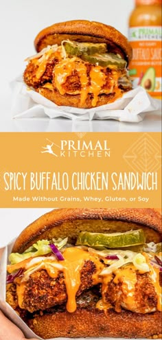 the spicy buffalo chicken sandwich is made without grains, they're ready to eat