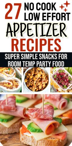 the cover of 27 no cook appetizer recipes, including meats and vegetables