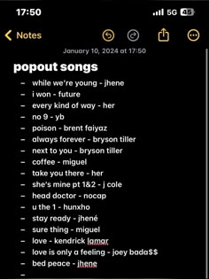 an iphone screen with the words popout songs written in yellow and black on it