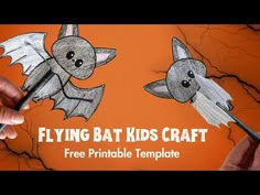 someone is drawing two bats on an orange background with the words flying bat kids craft free printable template