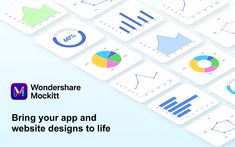 the screens are showing different types of graphs and pies, with text that reads wondershare mock up your app and website designs to life