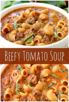 beef and tomato soup in a white bowl with the words beefy tomato soup above it