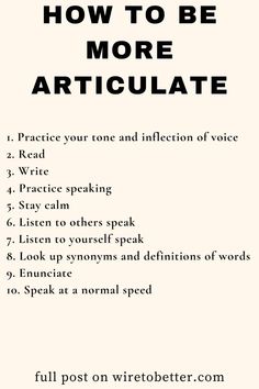 How to be more articulate  Here are some ways to be articulate so you can communicate effectively.  communication skills | communication | talking | articulate | speaking | speaking eloquently | expert communicator Custom writing services tailored to any assignment, no matter the complexity. Homework Harmony: Strategies for a Balanced Student Life 💯 powerpoint create video with sound, how to make a powerpoint on mac, giving speech meaning ⚖️ #StudyTips How To Build Communication Skills, How To Be Articulate, How To Articulate Better, How To Be More Articulate, How To Articulate Your Thoughts, How To Communicate Effectively, How To Speak Clearly, How To Speak Less, How To Speak Eloquently