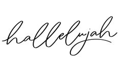 Hard Fought Hallelujah Tattoo, Hallelujah Tattoo, Tattoo Thoughts, Tattoo Fonts Cursive, Tattoo Font, Tat Ideas, Tattoo Flash, Tattoo Fonts