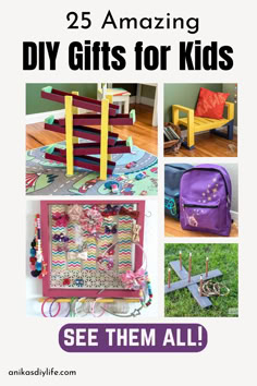 the cover of 25 amazing diy gifts for kids see them all, including an assortment of crafting items