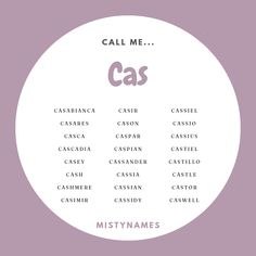 a white circle with the words call me cas