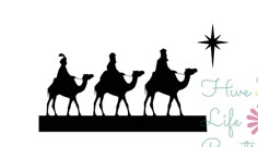 three wise men riding on camels with the star above them