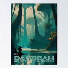 an image of a poster with the words dagobah in front of it