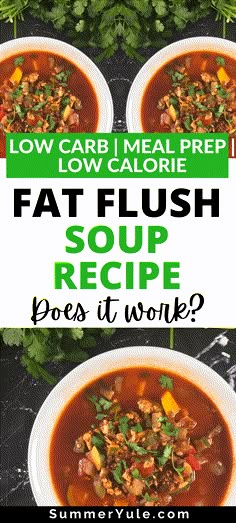 Does fat flush soup really work? Those on the fat flush soup diet consume two servings of a filling broth-based soup each day, along with breakfast and snacks. Get the details on high protein soup recipes for weight loss, along with my fat flushing soup recipe. At under 500 calories per HUGE bowl, this satisfying, fiber-filled, one-pot soup will help you maintain a calorie deficit. #healthyrecipes #weightloss #loseweight #lowcarb #lowcalorie #mealprep #glutenfree #mealprep #bellyfat High Protein Soup Recipes, High Protein Soup, Fat Flush Soup, Protein Soup Recipes, Protein Soup, Fat Burning Soup, Low Calorie Soup, Best Diet Foods, Fat Flush