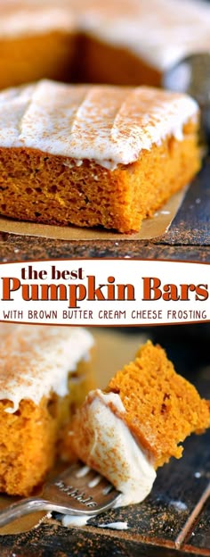 the best pumpkin bars with brown butter cream cheese frosting on top are ready to be eaten