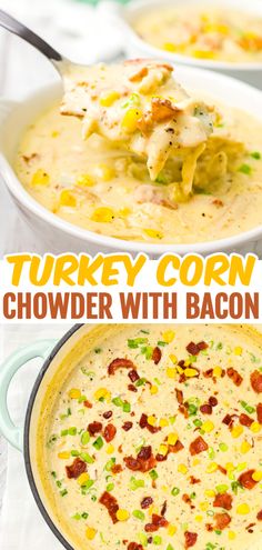 two bowls of turkey corn chowder with bacon