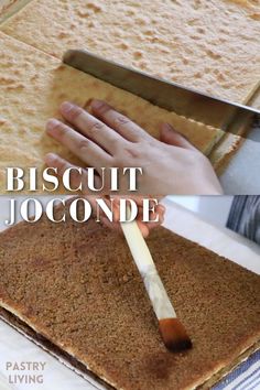 a person cutting food with a knife on top of it and the words biscuit joconde in front of them