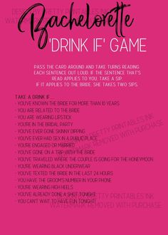 Hot pink drink if bachelorette game with black font Take A Drink If Game, Take A Sip If Game, Bachelorette Bar Games, Hen Party Drinking Games, Drinking Games Bachelorette Party, Bar Crawl Bachelorette Party, Bachelorette Drink If Game, Bachelorette Question Game, Bachelorette/bachelor Party Games