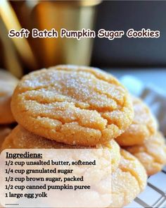 three cookies stacked on top of each other with information about how to make soft batch pumpkin sugar cookies