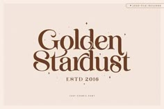 the golden stardust logo is shown in brown and white, with stars above it