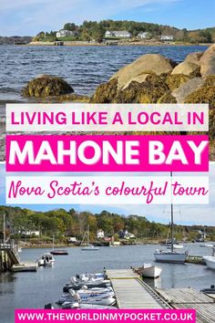 Living Like a Local In Mahone Bay, Nova Scotia - The World in My Pocket