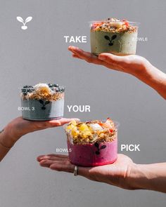 two hands holding small bowls with food in them and the words take your pick below