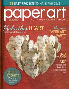 the cover of paper art magazine with hearts made out of old book pages on it