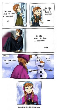 some comics that are very funny about the frozen princess and her snowman, which is not