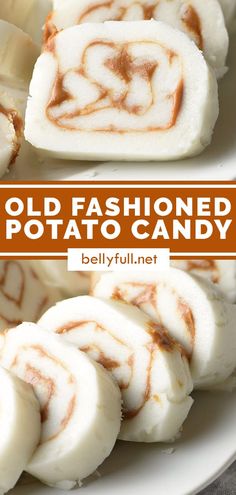 old fashioned potato candy on a plate with text overlay that reads old fashioned potato candy