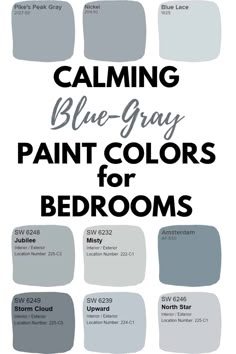 the words calming blue gray paint colors for bedroom are in black, white and grey