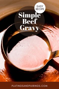 simple beef gravy in a saucepan with text overlay