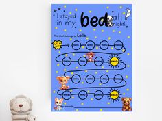 a teddy bear next to a poster with the words bed all night written on it