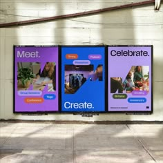 three billboards on the side of a building that say meet, celebrate and create