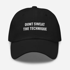 Pay homage to the golden era of hip-hop with the Don't Sweat The Technique Dad Hat Embroidered. Inspired by the iconic 1990s rap anthem, this hat blends old-school vibes with modern style. Featuring bold embroidery on a classic dad hat design, it's a must-have for hip-hop lovers, streetwear enthusiasts, and anyone who respects the art of lyrical mastery. Comfortable, adjustable, and effortlessly cool, it's the perfect accessory for casual outfits or nostalgic throwbacks. * 100% chino cotton twill * Green Camo color is 35% chino cotton twill, 65% polyester * Unstructured, 6-panel, low-profile * 6 embroidered eyelets * 3 ⅛" (7.6 cm) crown * Adjustable strap with antique buckle * Blank product sourced from Vietnam or Bangladesh This product is made especially for you as soon as you place an o Old School Rap, School Vibes, Camo Colors, Hat Design, Dec 8, Golden Era, Green Camo, Dad Hat, Hat Designs