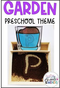 the letter p is for garden preschool theme with dirt in front of it and an image of