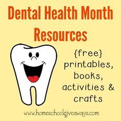 a cartoon tooth with the words dental health month resources free printables, books, activities and crafts