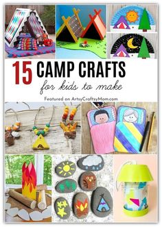 the cover of 15 camp crafts for kids to make