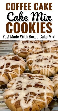 coffee cake mix cookies with boxed cake mix in the background and text overlay reading coffee cake mix cookies yes made with boxed cake mix