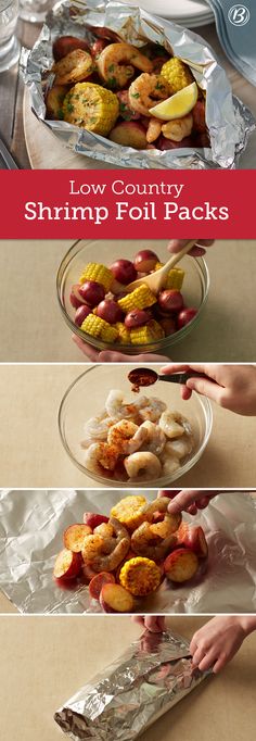 three pictures showing how to cook shrimp and corn on the cob in foil packets