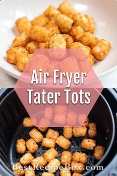 air fryer tater tots with text overlay that reads, air fryer tater tots