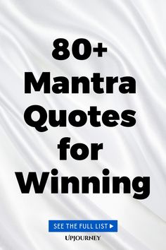 80+ Mantra Quotes for Winning