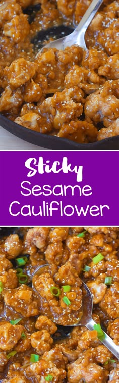 sticky sesame cauliflower in a skillet with spoons on the side and text overlay that reads sticky sesame cauliflower