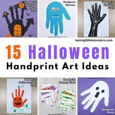 halloween handprint art ideas for kids with text overlay that reads 15 halloween handprint art ideas