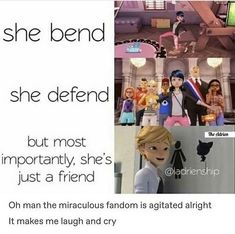 an image of some cartoon characters with caption that reads she bend she defend but most importantly she's just a friend