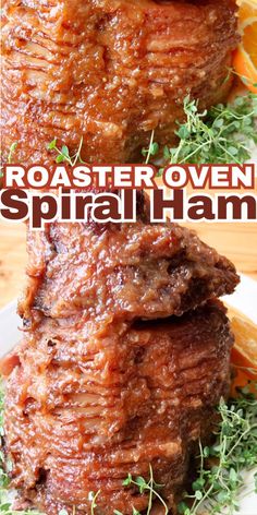 roaster oven spiral ham on a white plate