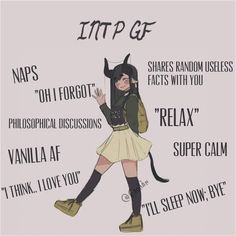 Mbti Girlfriend, Infp Girlfriend, Infj Girlfriend, Gf Types, Type Of Girlfriend, Gf Memes, Intp T, Mbti Memes