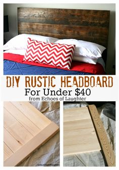 diy rustic headboard for under $ 40