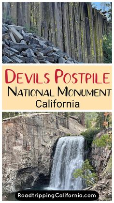 the devil's postpile national monument in california with text overlaying it