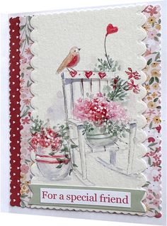 a card with flowers and a bird sitting on a chair in front of the words for a special friend