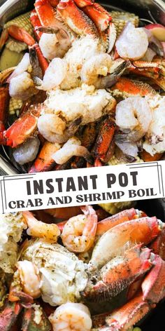 an image of lobsters and shrimp boil in a pot with the title instant pot crab and shrimp boil