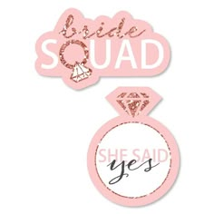 two stickers with the words bride squad and a diamond ring on top of each one