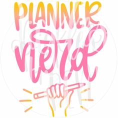 a pink and yellow sticker with the words planner verd