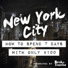 new york city how to spend 7 days with only $ 300