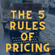 the 5 rules of pricing with an old typewriter and some cookies on a table