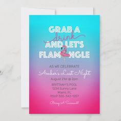 a pink and blue ombreed party card with the words grab a drink and let's flamingle on it